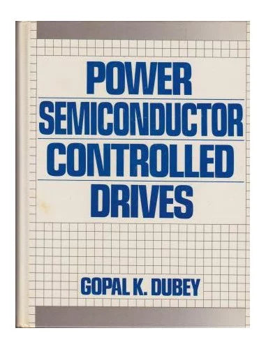 Power Semiconductor Controlled Drives Paperback E92490